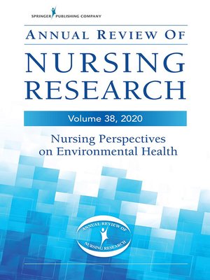 cover image of Annual Review of Nursing Research, Volume 38